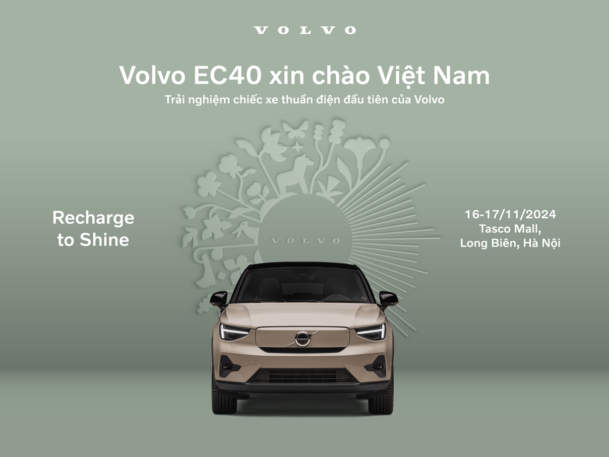 Volvo Cars sắp ra mắt EC40 mẫu xe thuần điện đầu tiên tại Việt Nam, sau khi hoàn thiện dải sản phẩm Plug-in Hybrid